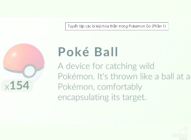 Hướng dẫn cách chơi pokemon go 13